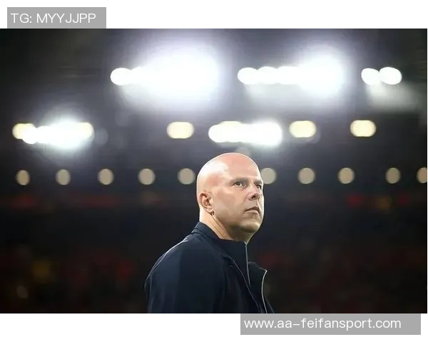 斯洛特谈引进维尔茨的必要性强调运动战得分难度加大